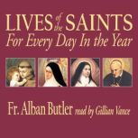 Lives of the Saints, Fr. Alban Butler