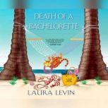 Death of a Bachelorette, Laura Levine