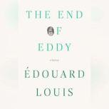 The End of Eddy, Edouard Louis