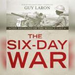The SixDay War, Guy Laron