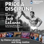 Pride Discipline, Jack LaLanne