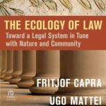 The Ecology of Law, Ugo Mattei