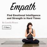 Empath, Camelia Hensen