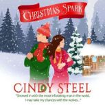 A Christmas Spark, Cindy Steel