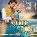 The Secret of Love, Cynthia Wright