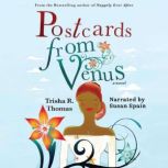 Postcards From Venus, Trisha R. Thomas