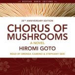 Chorus of Mushrooms, Hiromi Goto