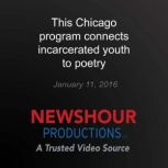 This Chicago program connects incarce..., PBS NewsHour