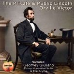 The Private  Public Lincoln, Orville Victor