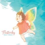 Flutterby, Marie L. Williams