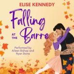 Falling at the Barre, Elise Kennedy