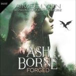 Ashborne Forged, Aimee Lynn