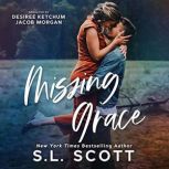 Missing Grace, S.L. Scott
