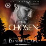 The Chosen, Dannika Dark