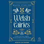 Welsh Fairies, Mhara Starling