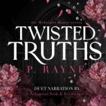 Twisted Truths, P. Rayne