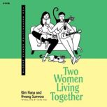 Two Women Living Together, Kim Hana