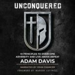 Unconquered, Adam Davis