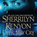 Devil May Cry A Dark-Hunter Novel, Sherrilyn Kenyon
