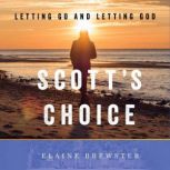Scotts Choice, Elaine Brewster