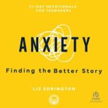 Anxiety, Liz Edrington