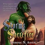 Storms  Sacrifice, Dominic N. Ashen