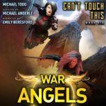 Can't Touch This A Supernatural Action Adventure Opera, Michael Todd