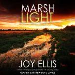 Marshlight, Joy Ellis