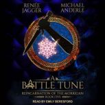 A Battle Tune, Michael Anderle