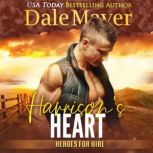 Harrisons Heart, Dale Mayer