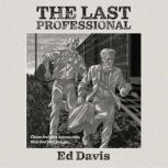 Last Professional, Ed Davis