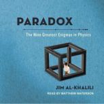 Paradox, Jim AlKhalili