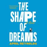 The Shape of Dreams, April Reynolds