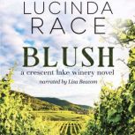 Blush, Lucinda Race