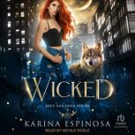 Wicked, Karina Espinosa
