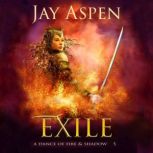 Exile, Jay Aspen