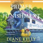Primer and Punishment, Diane Kelly