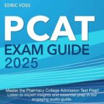 PCAT Exam, Edric Voss