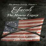 JACOB The Monroe Legacy Begins The ..., Jim Wetton