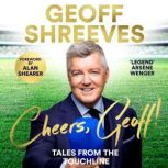 Cheers, Geoff!, Geoff Shreeves