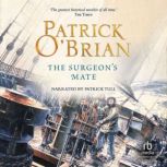 The Surgeon's Mate, Patrick O'Brian