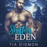 Shifters Eden, Tia Didmon