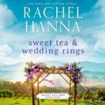 Sweet Tea  Wedding Rings, Rachel Hanna