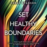 Set Healthy Boundaries, Sarah Evanson
