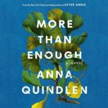 More Than Enough, Anna Quindlen