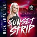 Sunset Strip, Rick Gualtieri