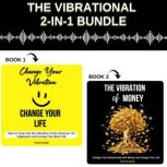 The Vibrational 2in1 Bundle Change..., Trista Reed
