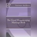 The Good Housekeeping Marriage Book, Unknown