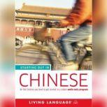 Starting Out in Chinese, Living Language