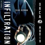 Infiltration, Sean Rodman